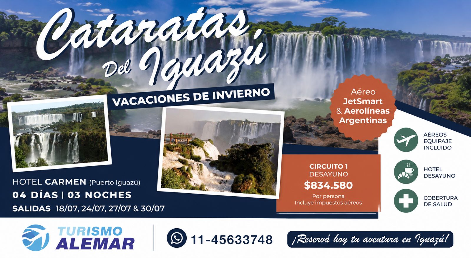 CATARATAS -AEREO   SALIDA 18/07 - 21/07- 24/07-27/07 