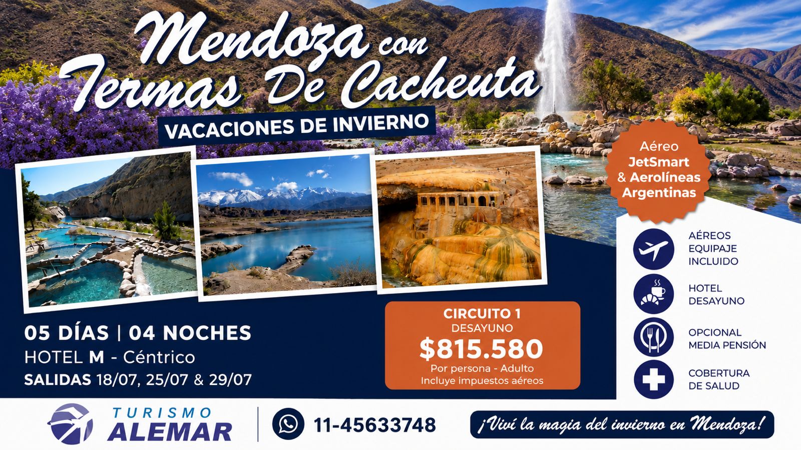 MENDOZA -AEREO  SALIDAS 18/07 - 29/07 